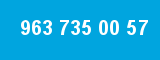 963 735 00 57